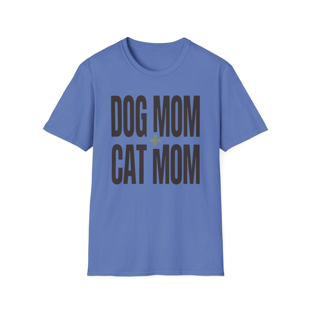 Dog Mom + Cat Mom