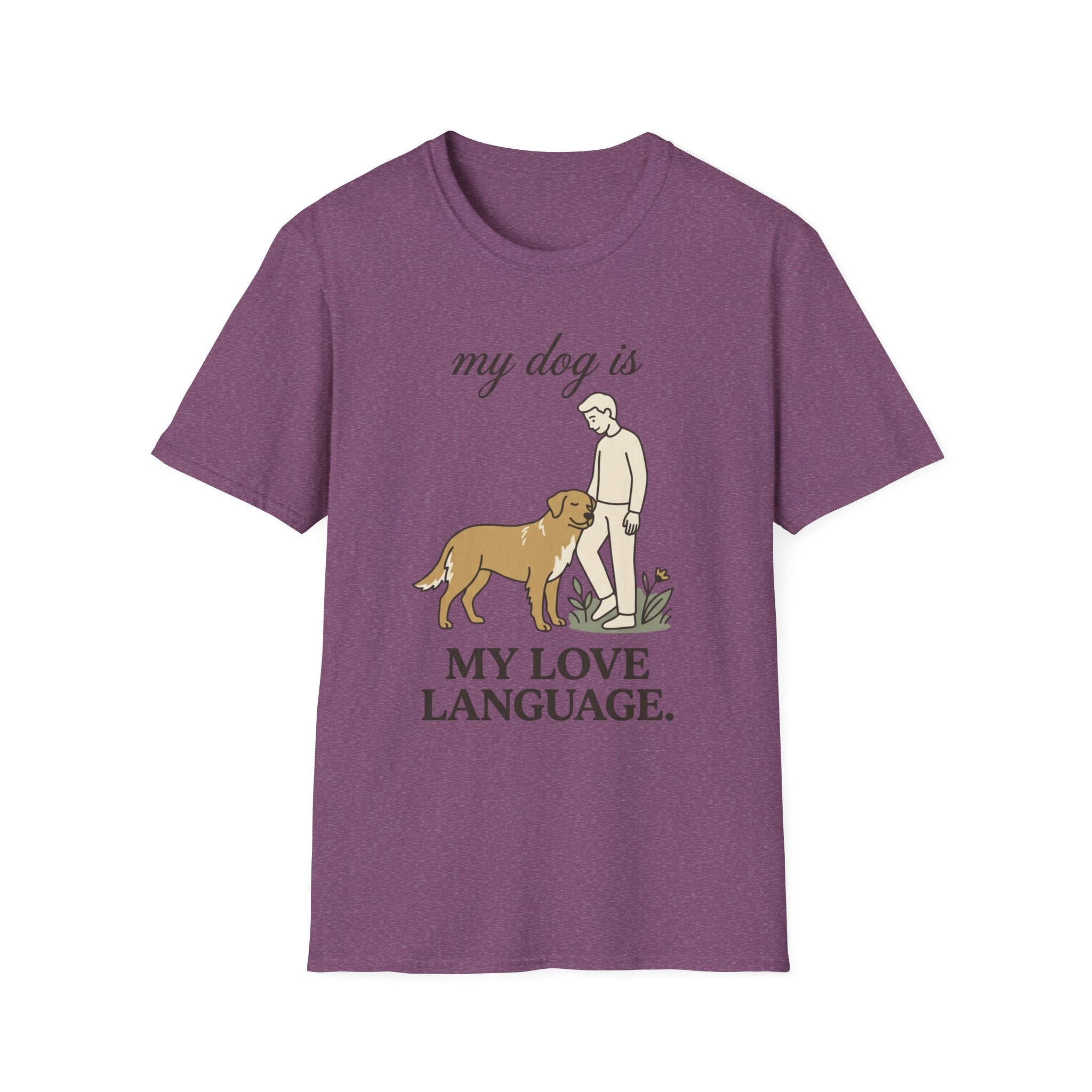 My Dog Is My Love Language