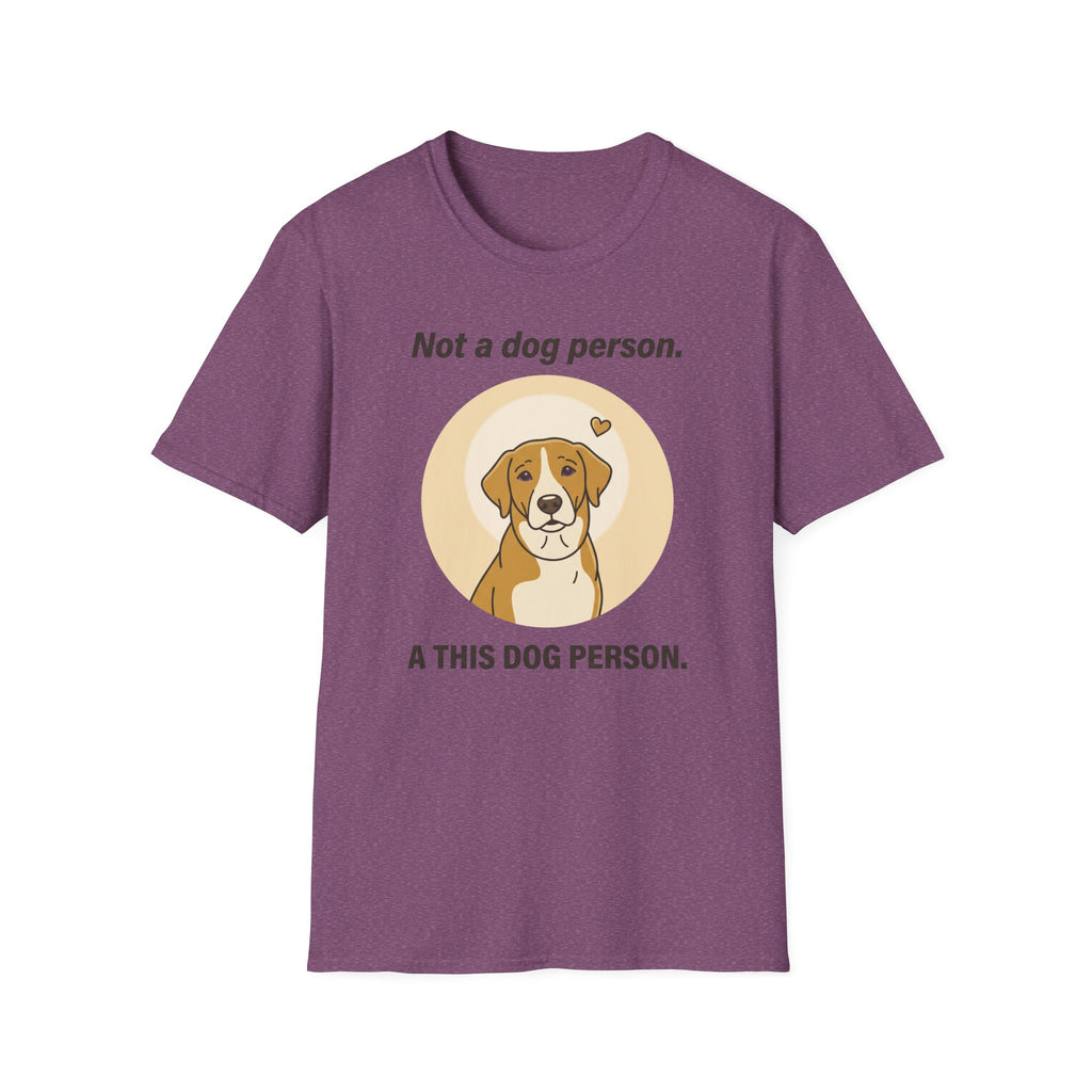 Not a Dog Person. A This Dog Person.