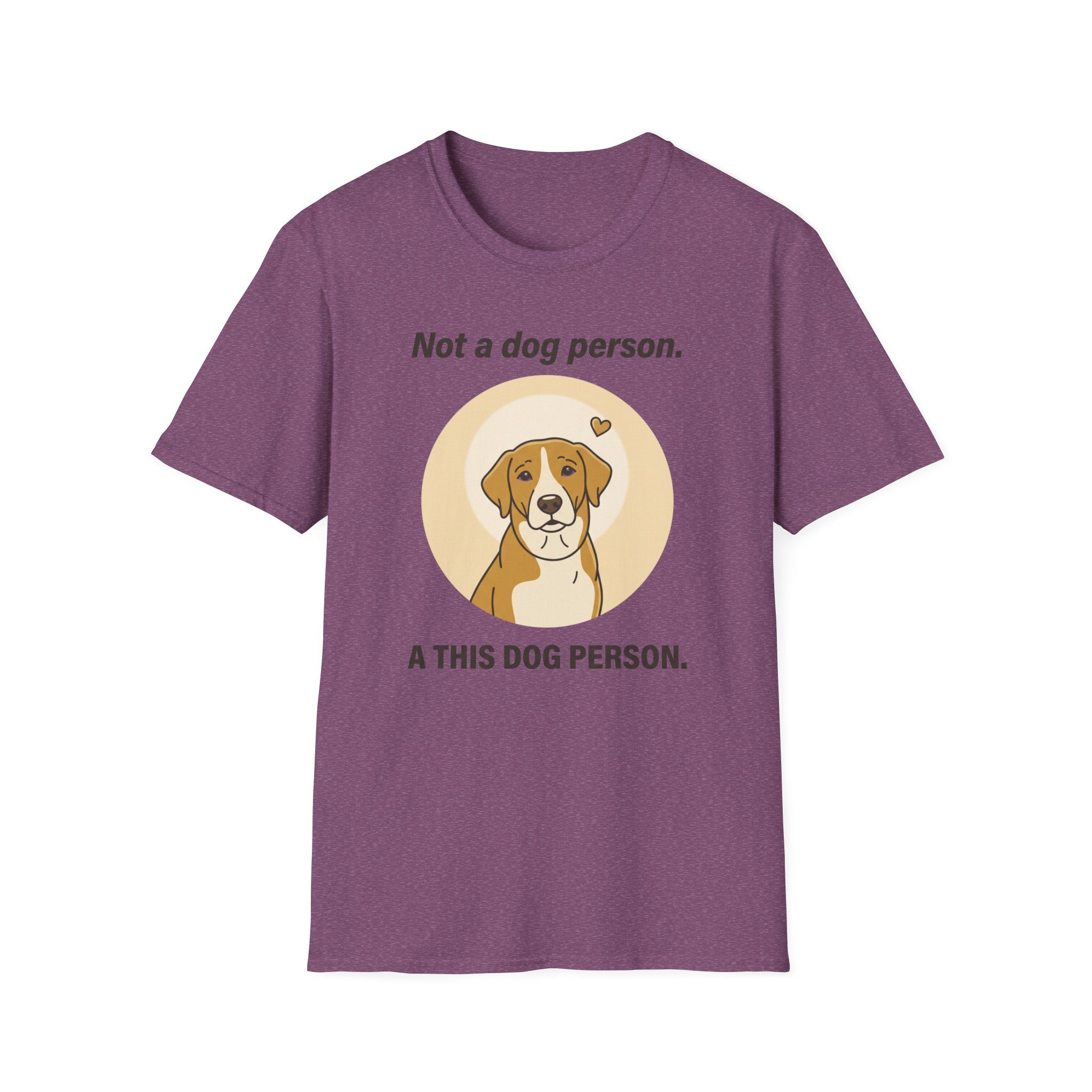 Not a Dog Person. A This Dog Person.