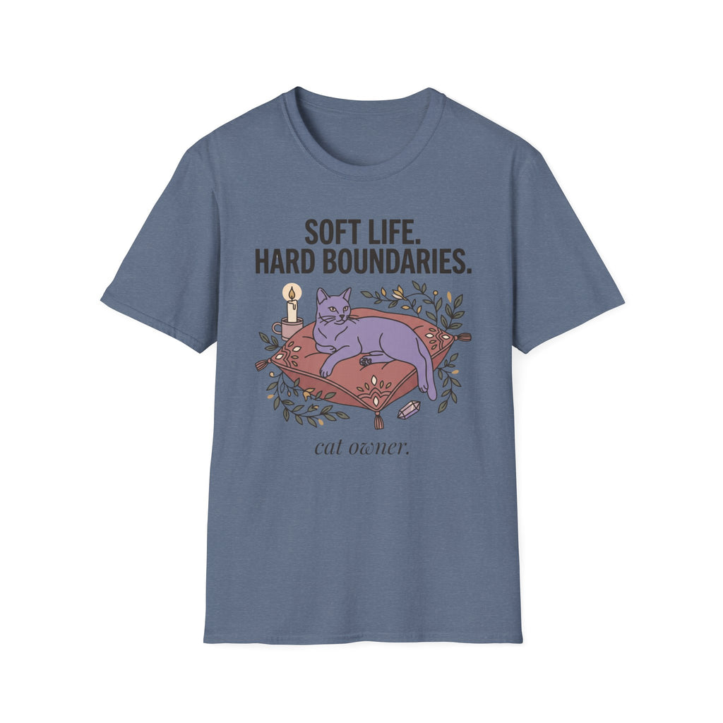 Soft Life. Hard Boundaries. Cat Owner.