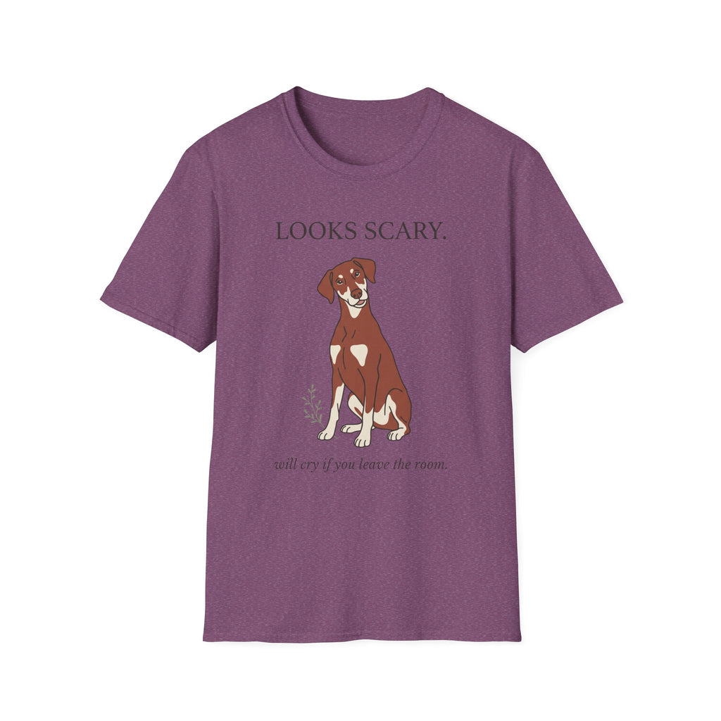 Doberman - Looks Scary. Will Cry If you Leave The Room.