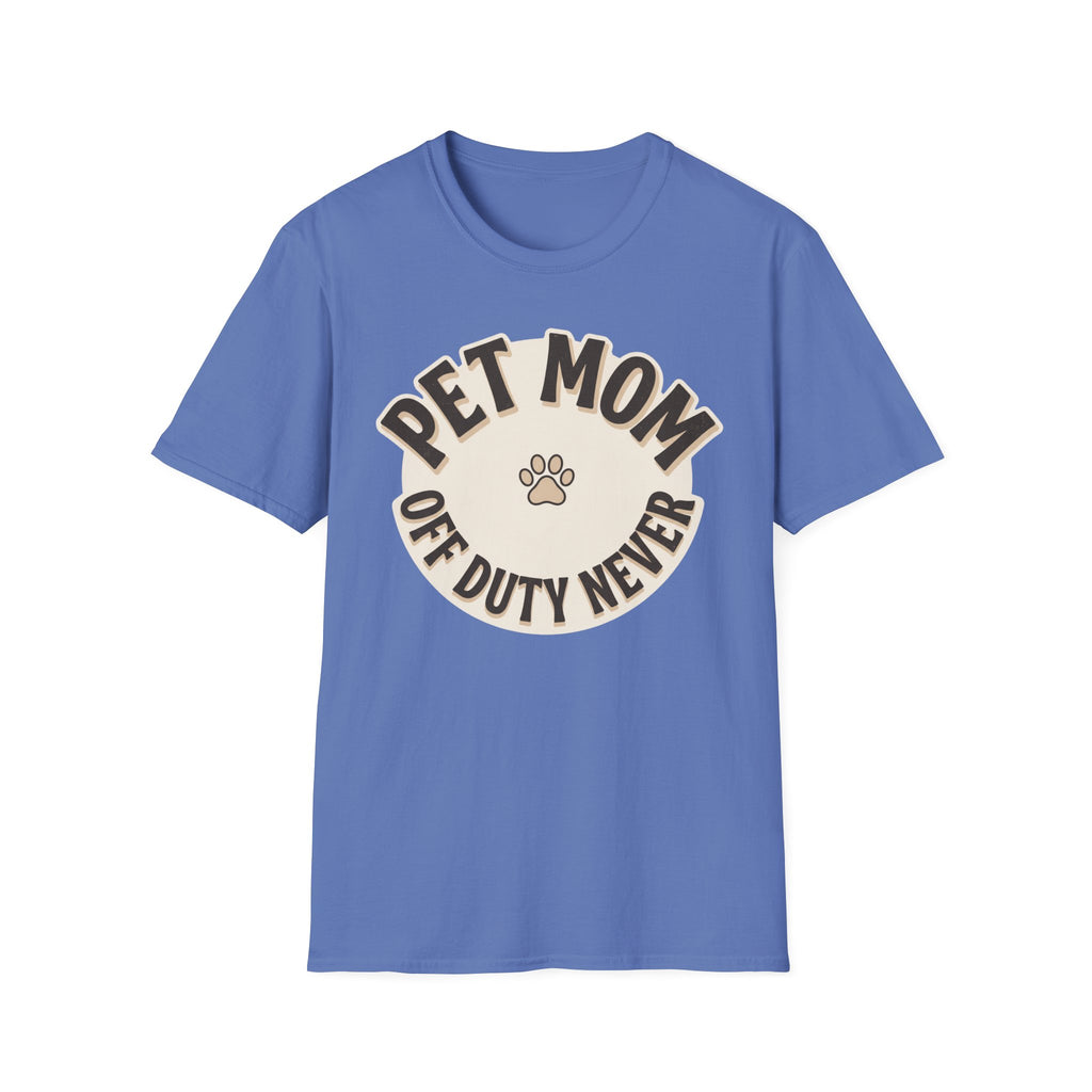 Pet Mom, Off Duty Never
