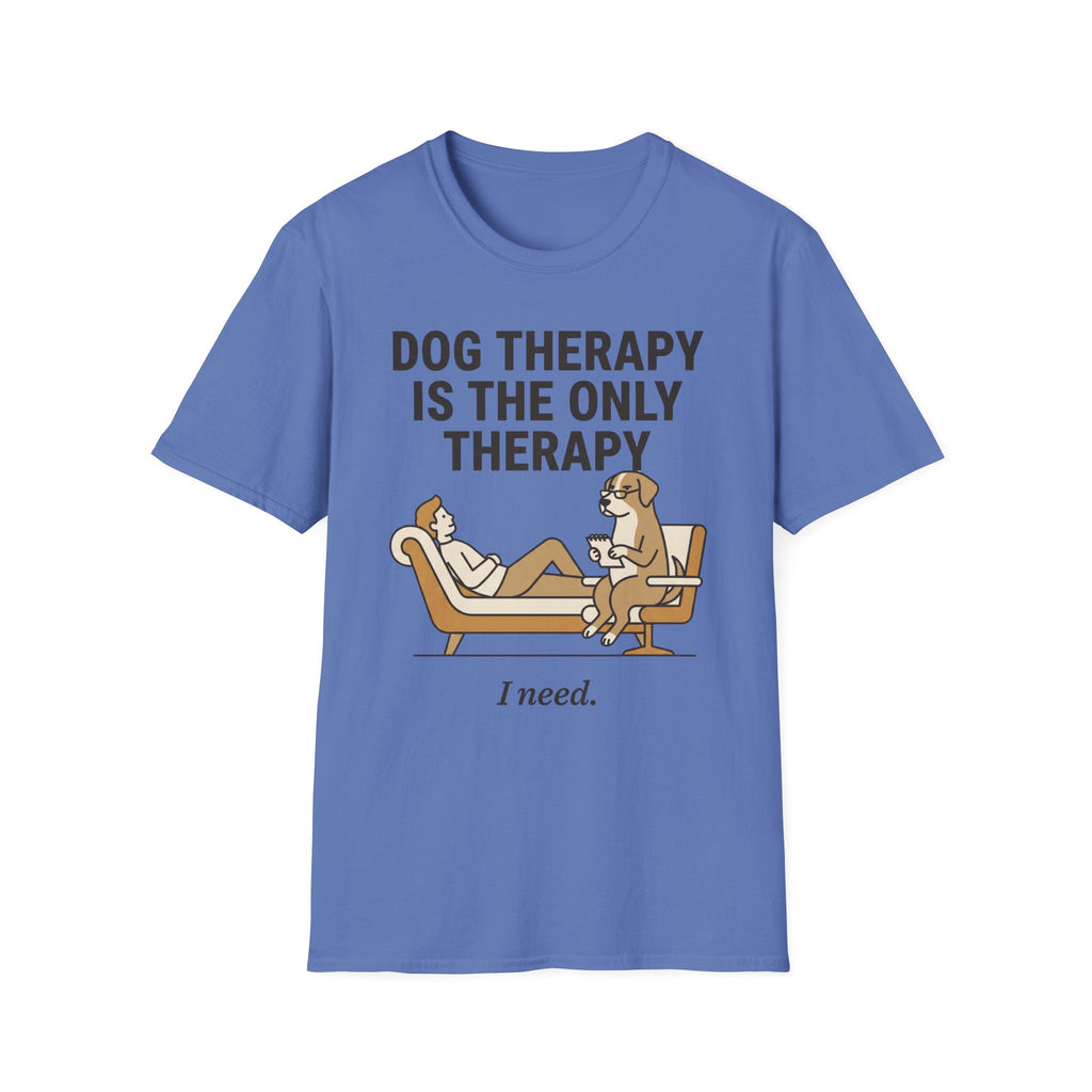 Dog Therapy Is the Only Therapy I Need