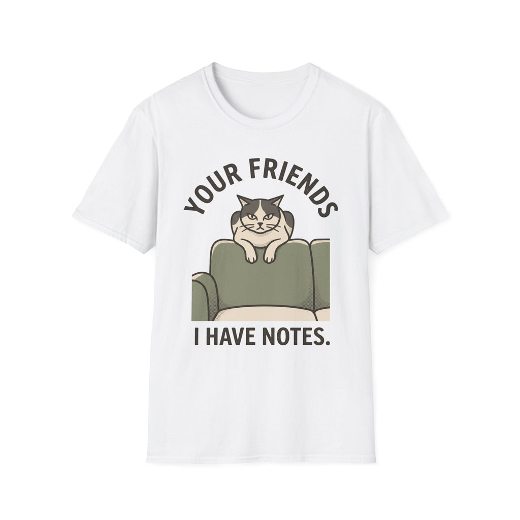 Your Friends, I Have Notes