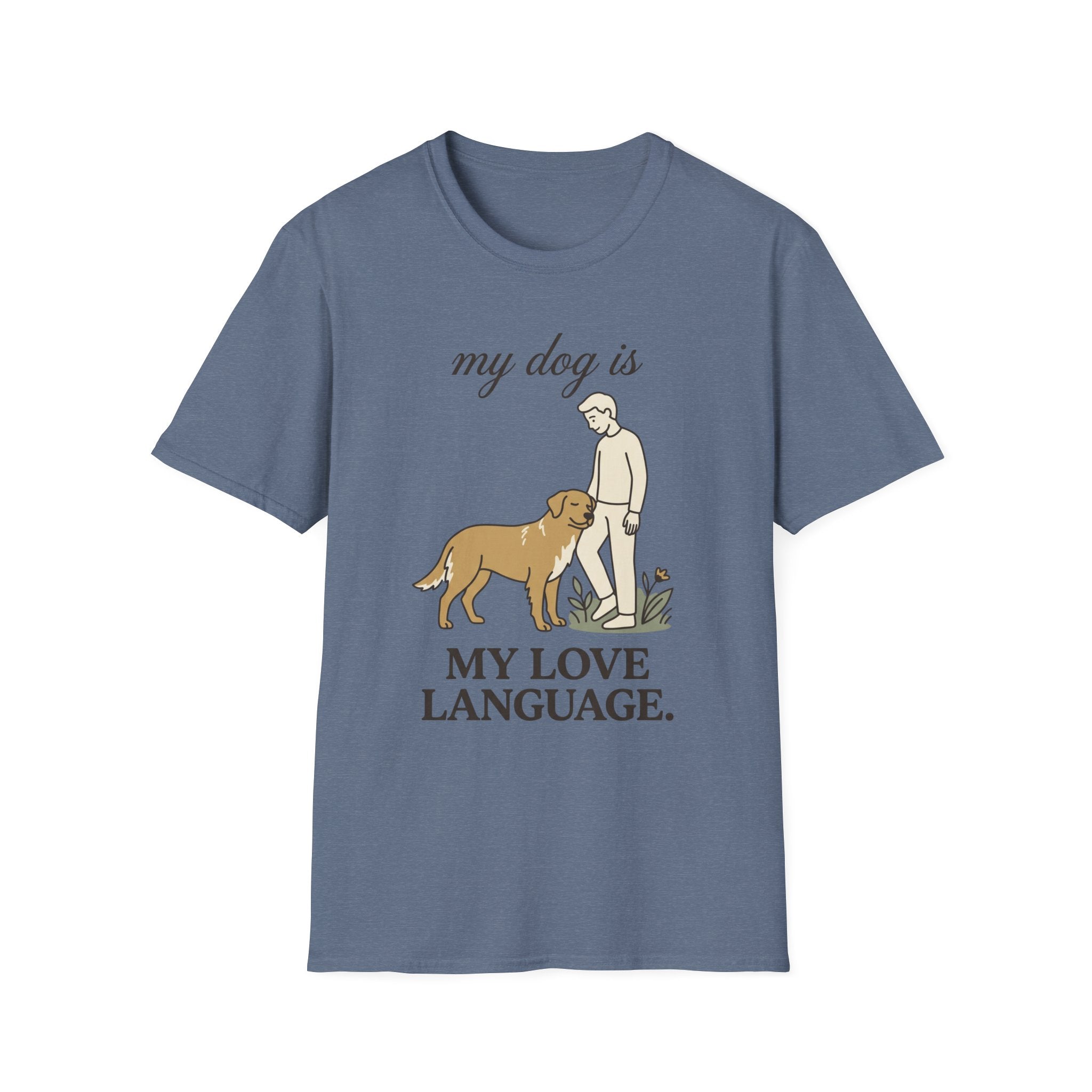My Dog Is My Love Language