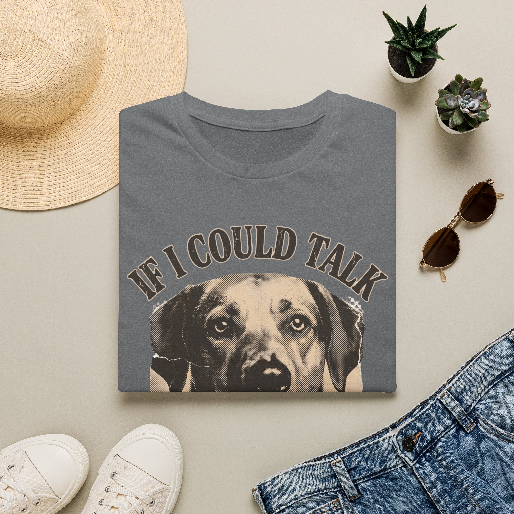 If I Could Talk, I'd Say Feed Me