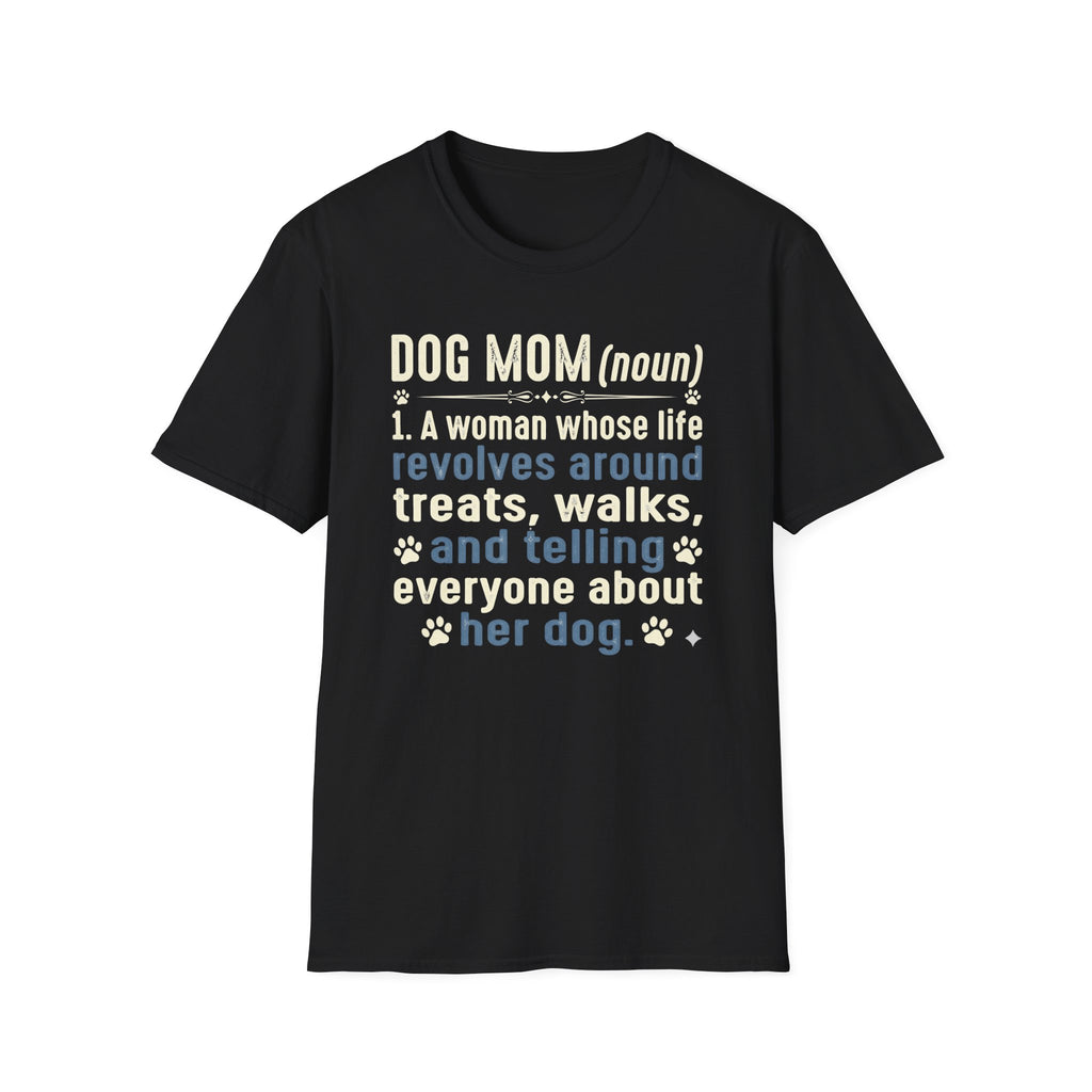 Dog Mom Definition T-Shirt