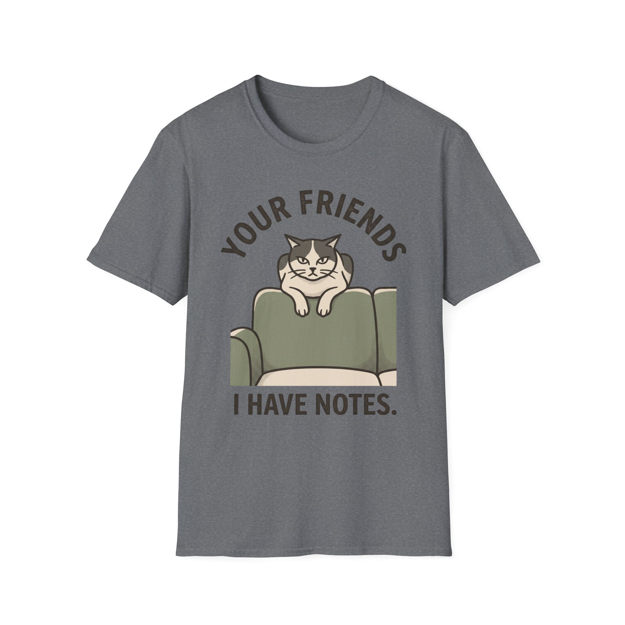 Your Friends, I Have Notes