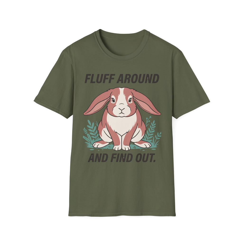 Bunny - Fluff Around and Find Out.