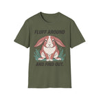 Bunny - Fluff Around and Find Out.