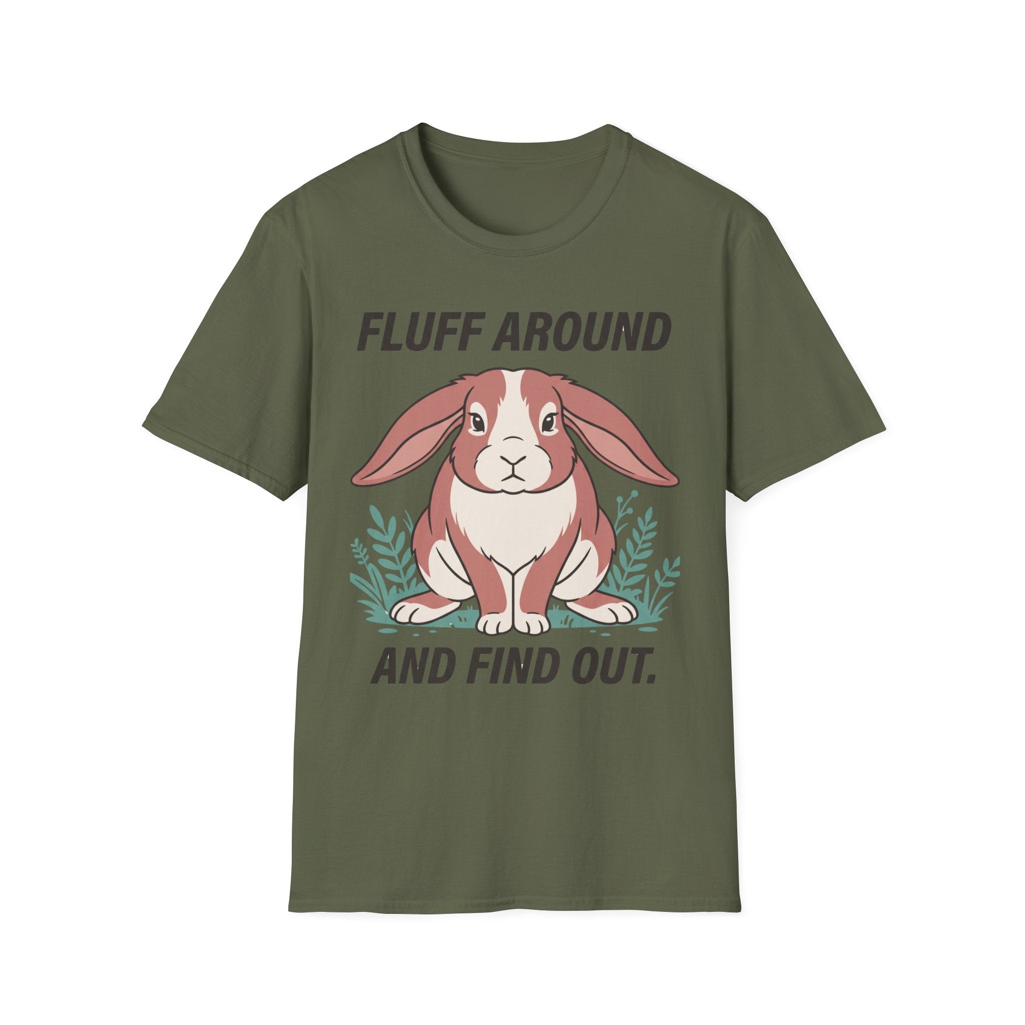 Bunny - Fluff Around and Find Out.