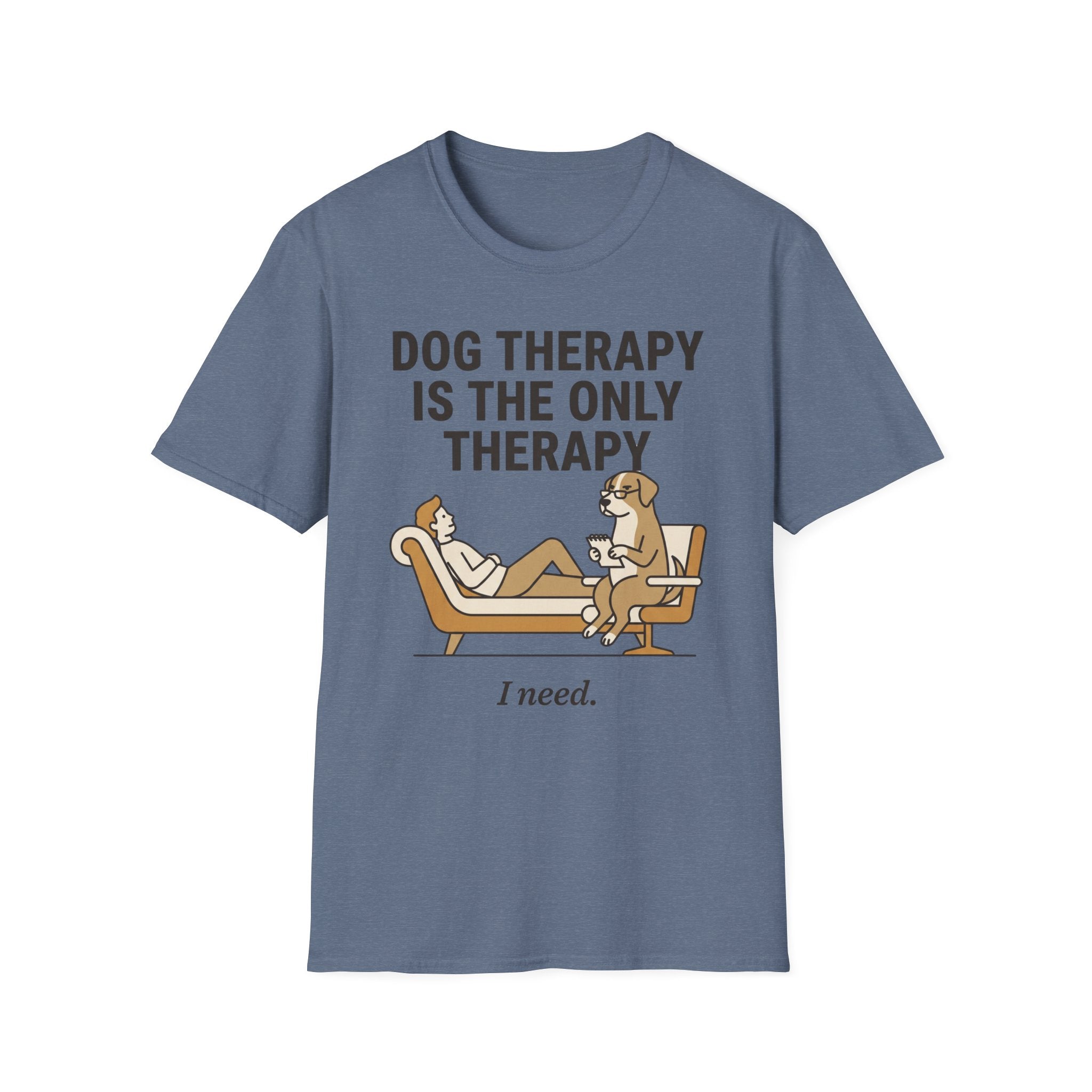 Dog Therapy Is the Only Therapy I Need