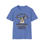 Shotgun. Always. Forever